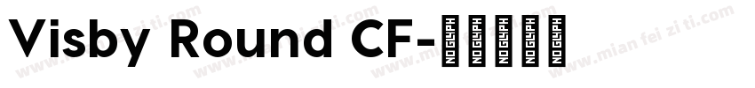 Visby Round CF字体转换